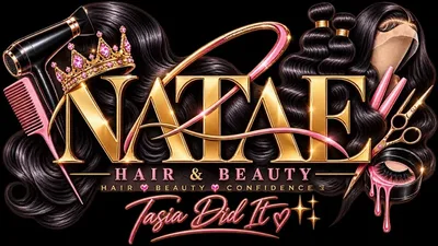 Natae Hair & Beauty – Tasia Did It