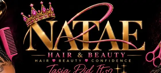 Natae Hair & Beauty – Tasia Did It